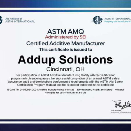 AddUp’s ASTM AMS Certification。