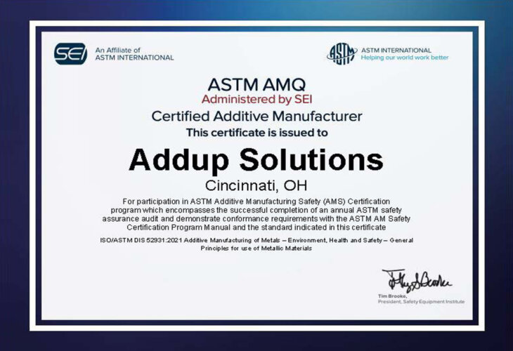 AddUp’s ASTM AMS Certification。